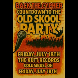 Cover art for Back the Cypher | Countdown to the Old Skool Party at The Kutt Records | July 18th Hip-Hop Revival