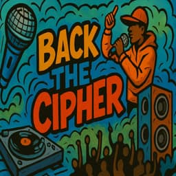 Cover art for Back the Cypher: This Is More Than Music